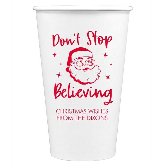 Don't Stop Believing Paper Coffee Cups